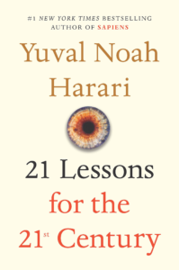 21 Lessons for the 21st Century by Yuval Noah Harari.webp