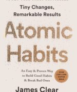 Atomic Habits by James Clear