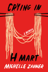 Crying in H Mart by Michelle Zauner.webp