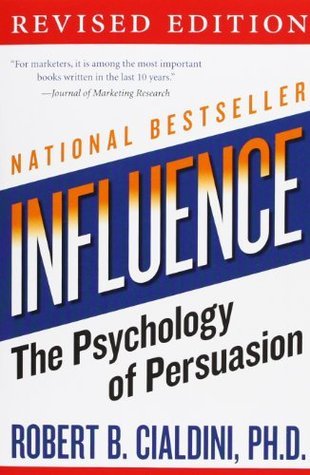 Influence by Robert B Cialdini
