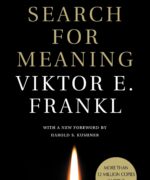 Man s Search for Meaning by Viktor E Frankl