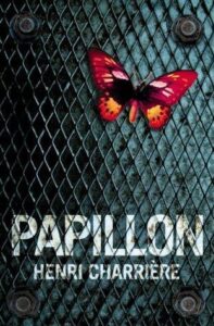 Papillon by Henri Charriere