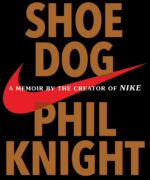 Shoe Dog by Phil Knight