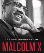 The Autobiography of Malcolm X by Malcolm X