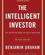 The Intelligent Investor by Benjamin Graham