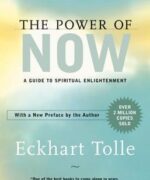 The Power of Now by Eckhart Tolle