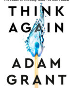 Think Again by Adam M Grant